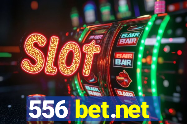 556 bet.net